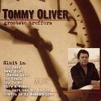 Tommy Oliver - Grootste Treffers